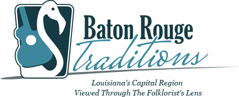 Baton Rouge Traditions